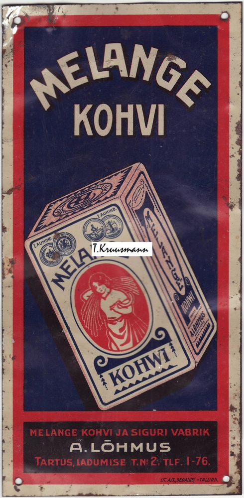 A_Lõhmus_Melange_Tartus_plekist_reklaamsilt