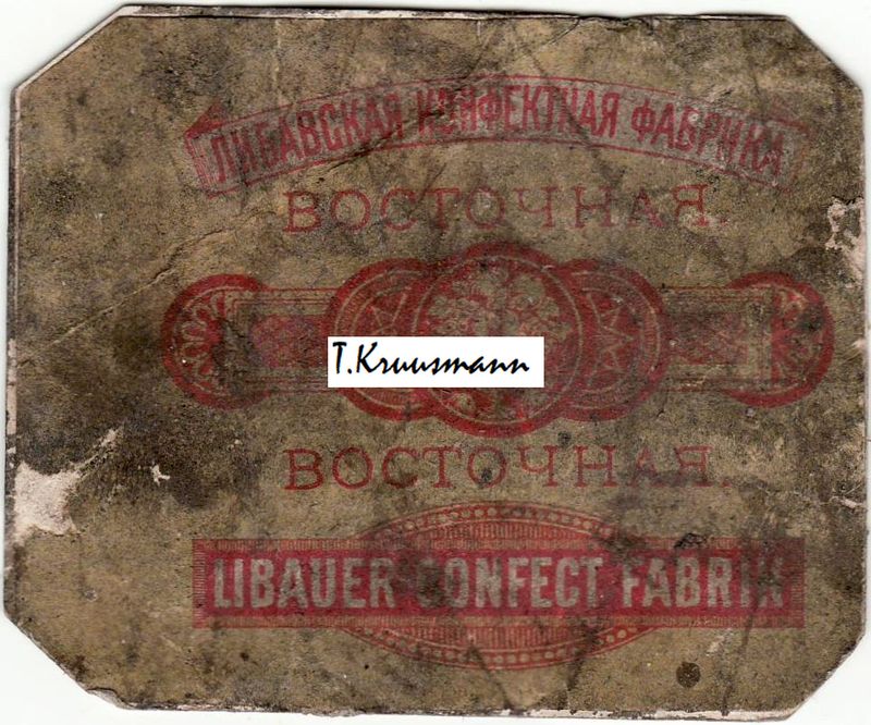 Libauer_Confect_Fabrik_Vostotšnaja