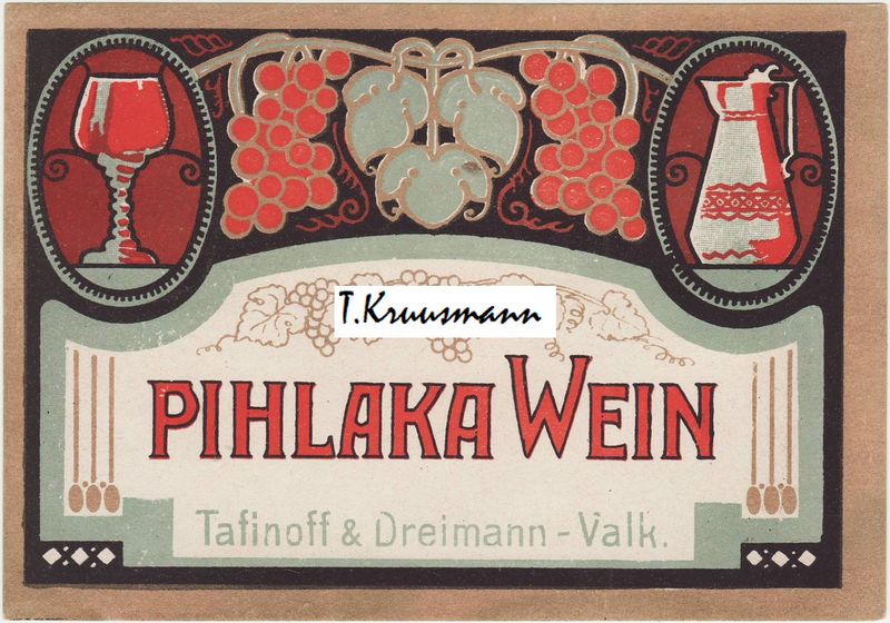 Tafinoff_ja_Dreimann_Valk_Pihlaka_Wein